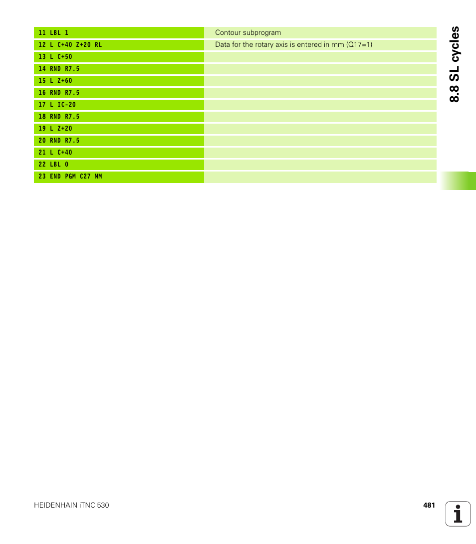 8 sl c y cles | HEIDENHAIN iTNC 530 (340 49x-04) User Manual | Page 481 / 789