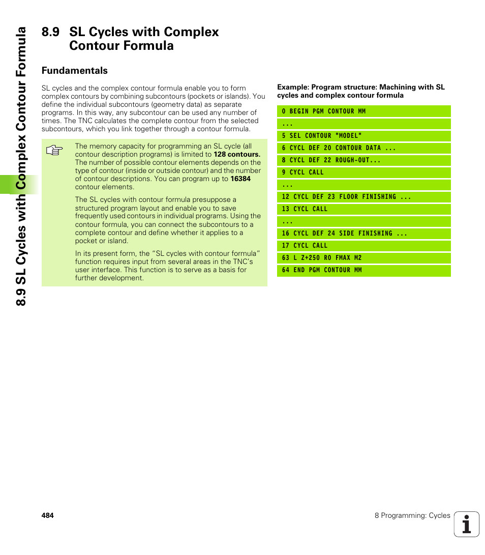 9 sl cycles with complex contour formula, Fundamentals | HEIDENHAIN iTNC 530 (340 49x-04) User Manual | Page 484 / 789