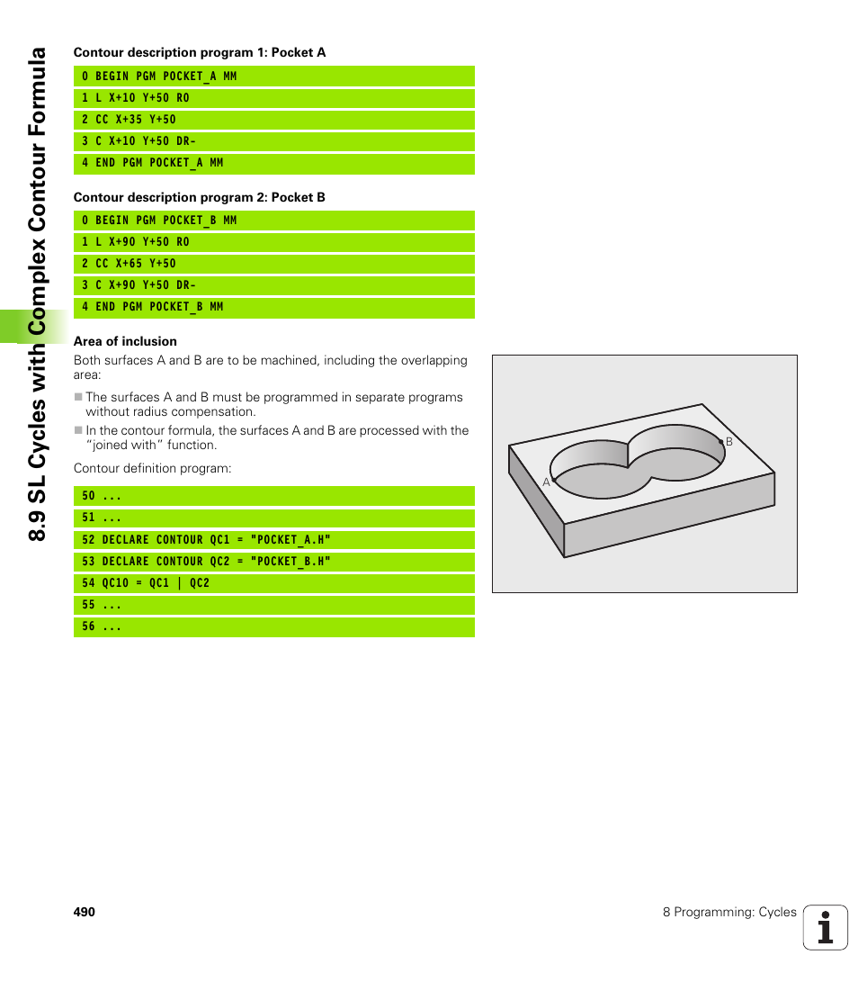 9 sl cy cles with complex cont our f o rm ula | HEIDENHAIN iTNC 530 (340 49x-04) User Manual | Page 490 / 789