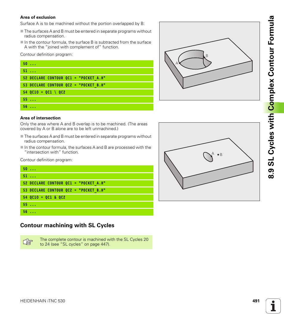 Contour machining with sl cycles, 9 sl cy cles with complex cont our f o rm ula | HEIDENHAIN iTNC 530 (340 49x-04) User Manual | Page 491 / 789