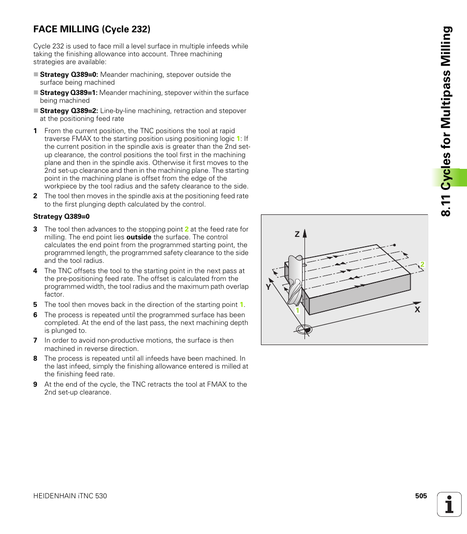 Face milling (cycle 232) | HEIDENHAIN iTNC 530 (340 49x-04) User Manual | Page 505 / 789