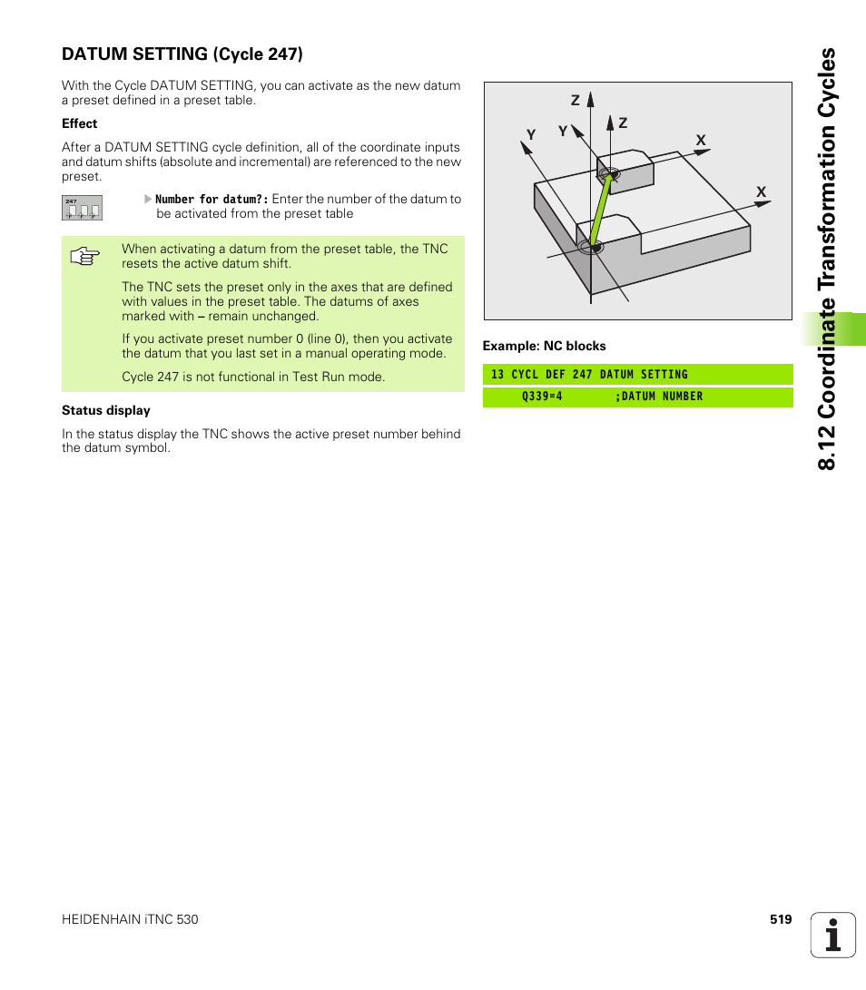 Datum setting (cycle 247), 12 coor dinat e t ransf or mation cy cles | HEIDENHAIN iTNC 530 (340 49x-04) User Manual | Page 519 / 789