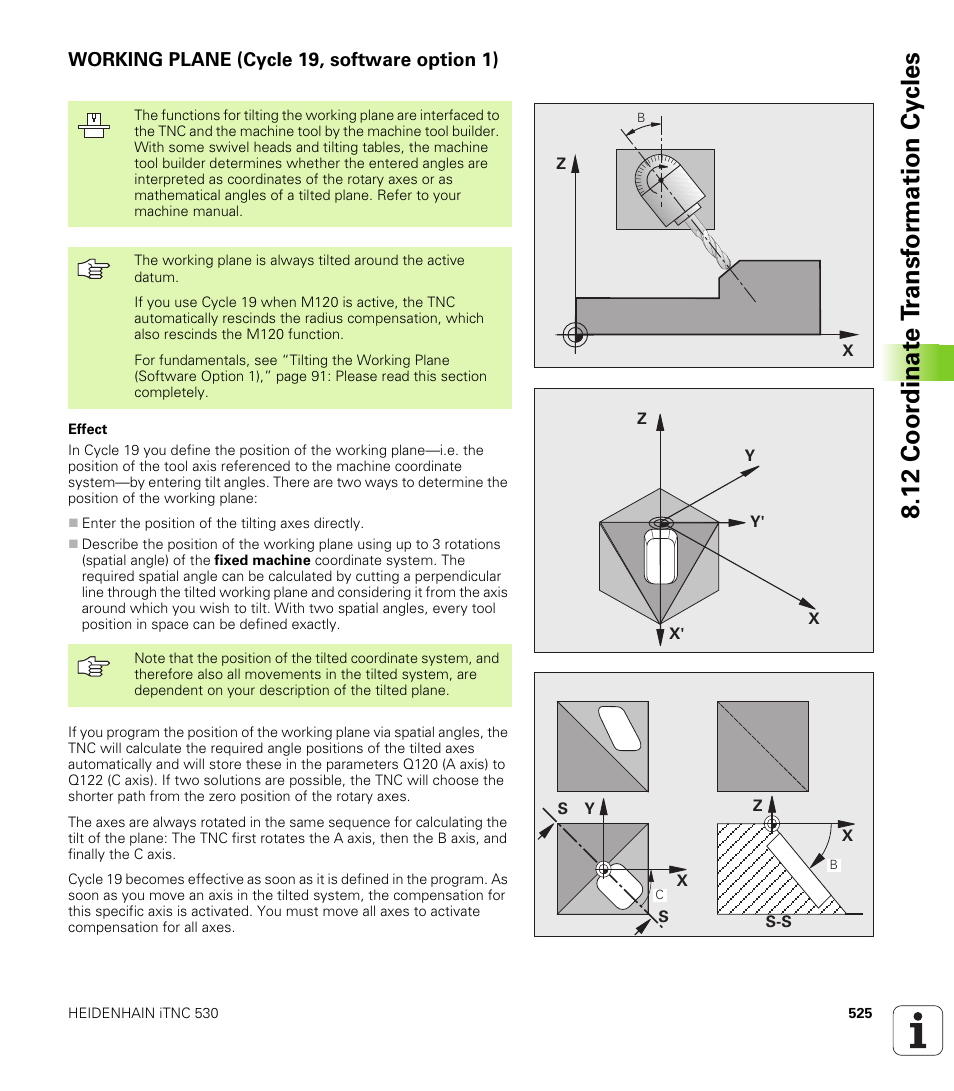 Working plane (cycle 19, software option 1), 12 coor dinat e t ransf or mation cy cles | HEIDENHAIN iTNC 530 (340 49x-04) User Manual | Page 525 / 789