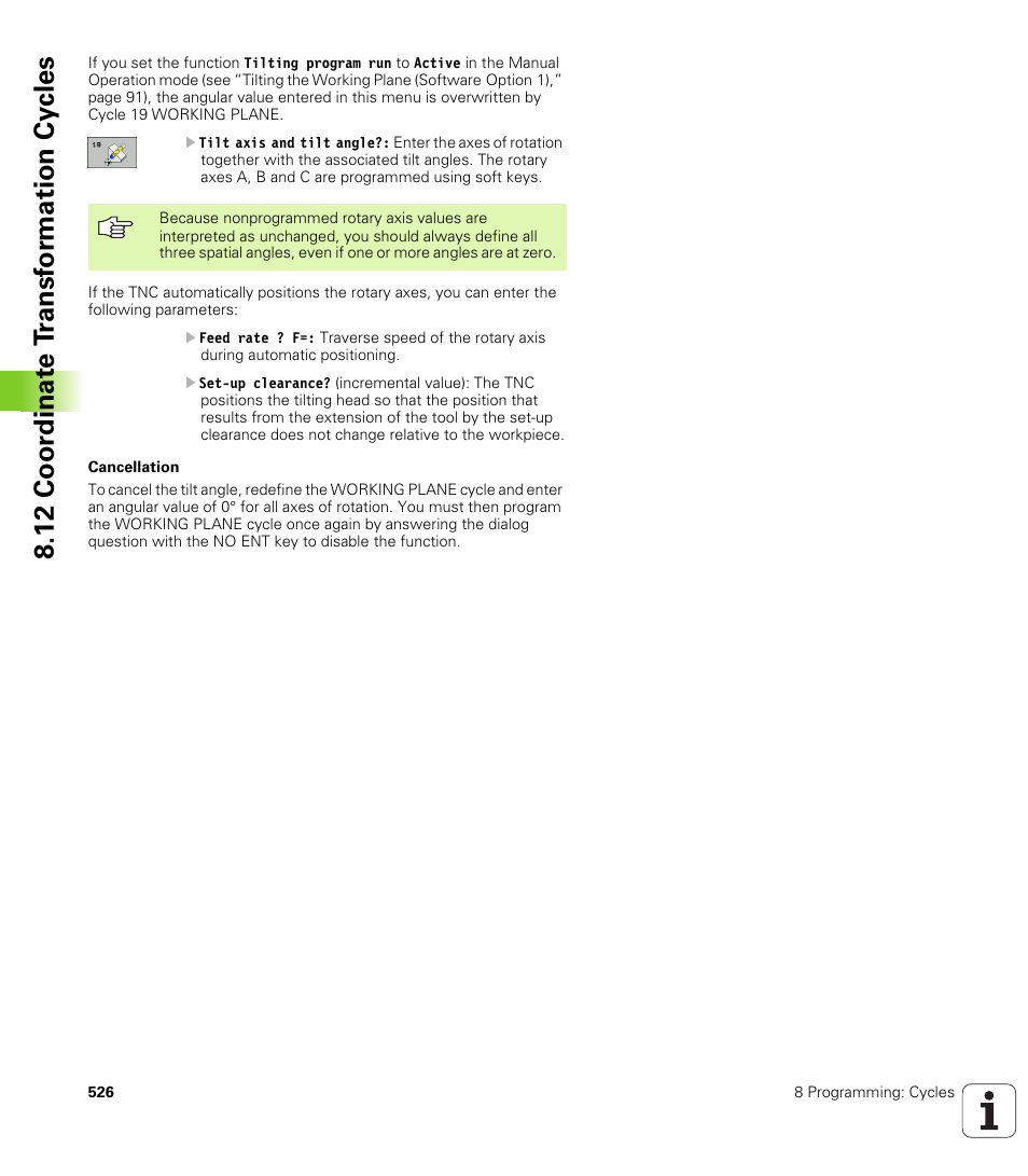 12 coor dinat e t ransf or mation cy cles | HEIDENHAIN iTNC 530 (340 49x-04) User Manual | Page 526 / 789