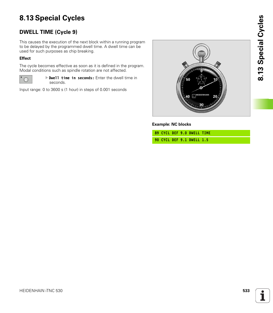 13 special cycles, Dwell time (cycle 9) | HEIDENHAIN iTNC 530 (340 49x-04) User Manual | Page 533 / 789