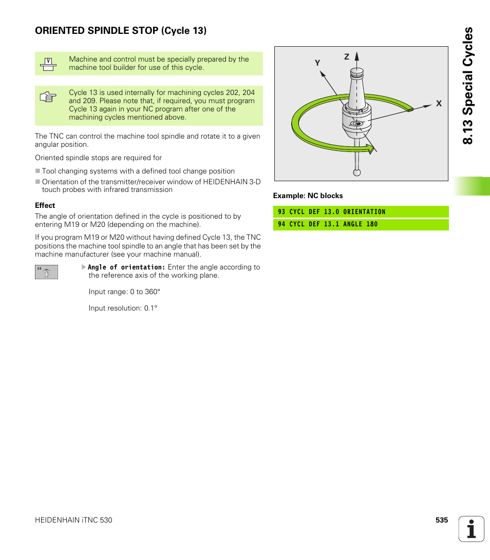 Oriented spindle stop (cycle 13), 13 special cy cles | HEIDENHAIN iTNC 530 (340 49x-04) User Manual | Page 535 / 789