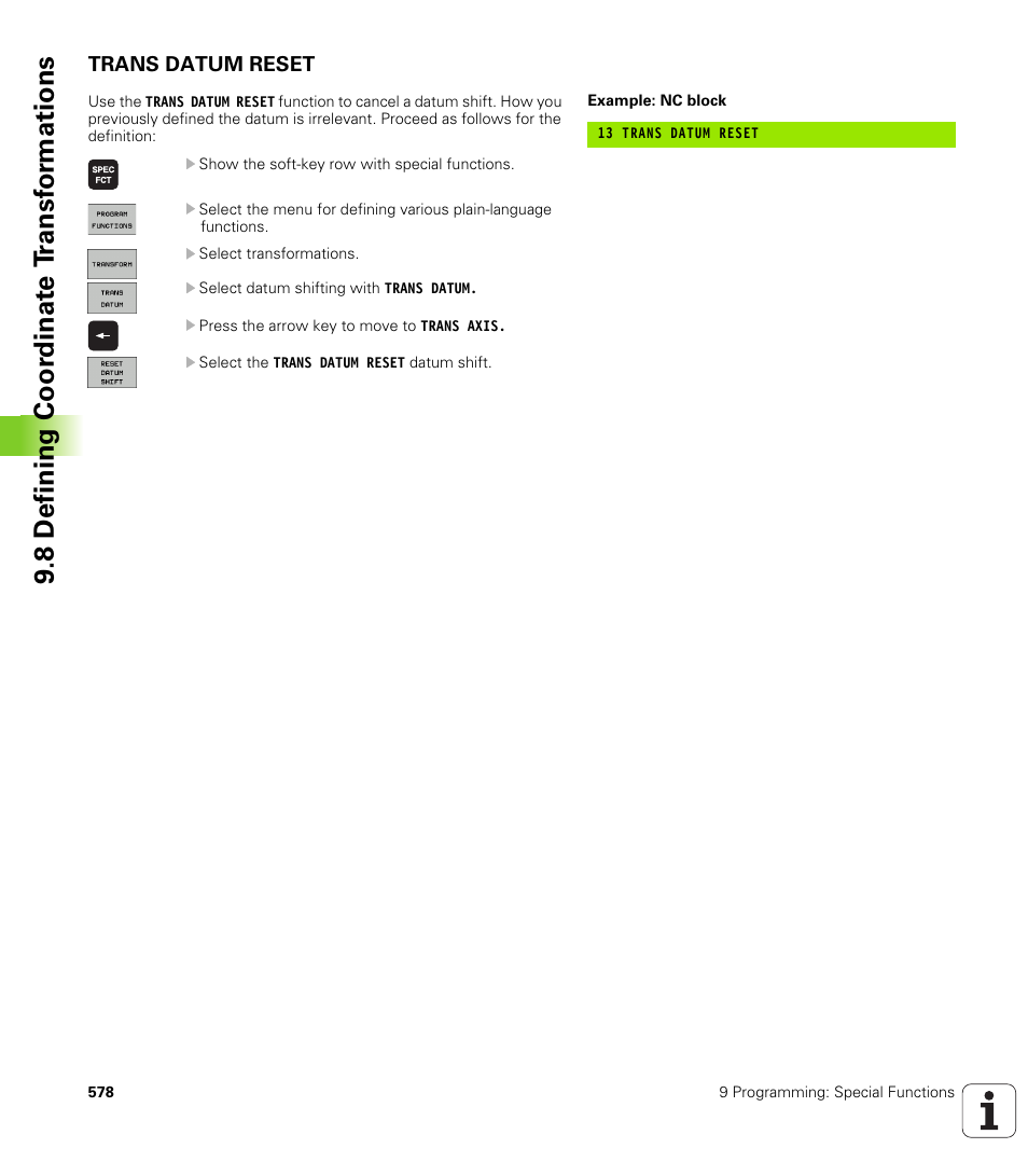 Trans datum reset, 8 defining coor dinat e t ransf or mations | HEIDENHAIN iTNC 530 (340 49x-04) User Manual | Page 578 / 789