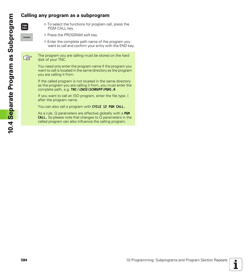 Calling any program as a subprogram, 10 .4 separ a te pr ogr am as subpr ogr am | HEIDENHAIN iTNC 530 (340 49x-04) User Manual | Page 584 / 789