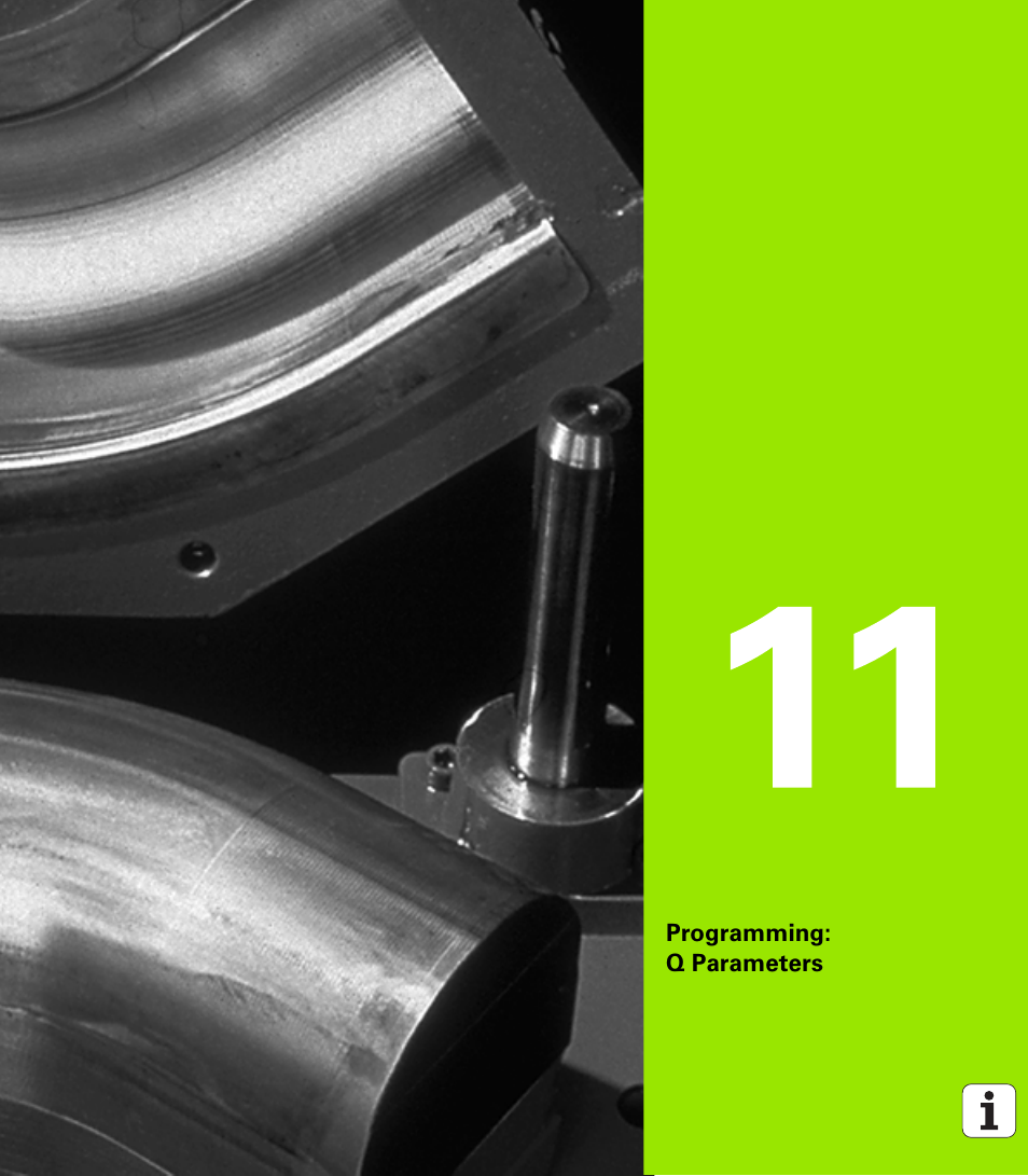 Programming: q parameters, 11 programming: q parameters | HEIDENHAIN iTNC 530 (340 49x-04) User Manual | Page 595 / 789