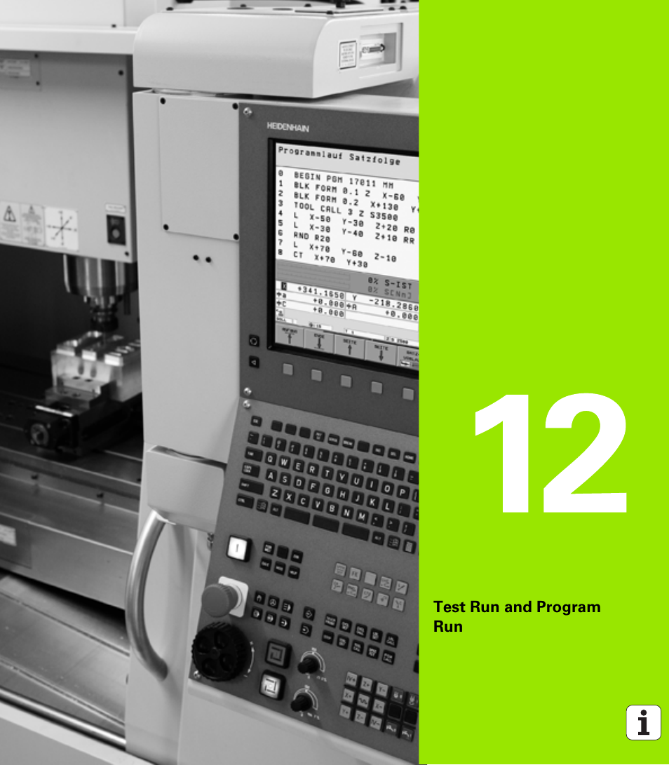 Test run and program run, 12 test run and program run | HEIDENHAIN iTNC 530 (340 49x-04) User Manual | Page 659 / 789