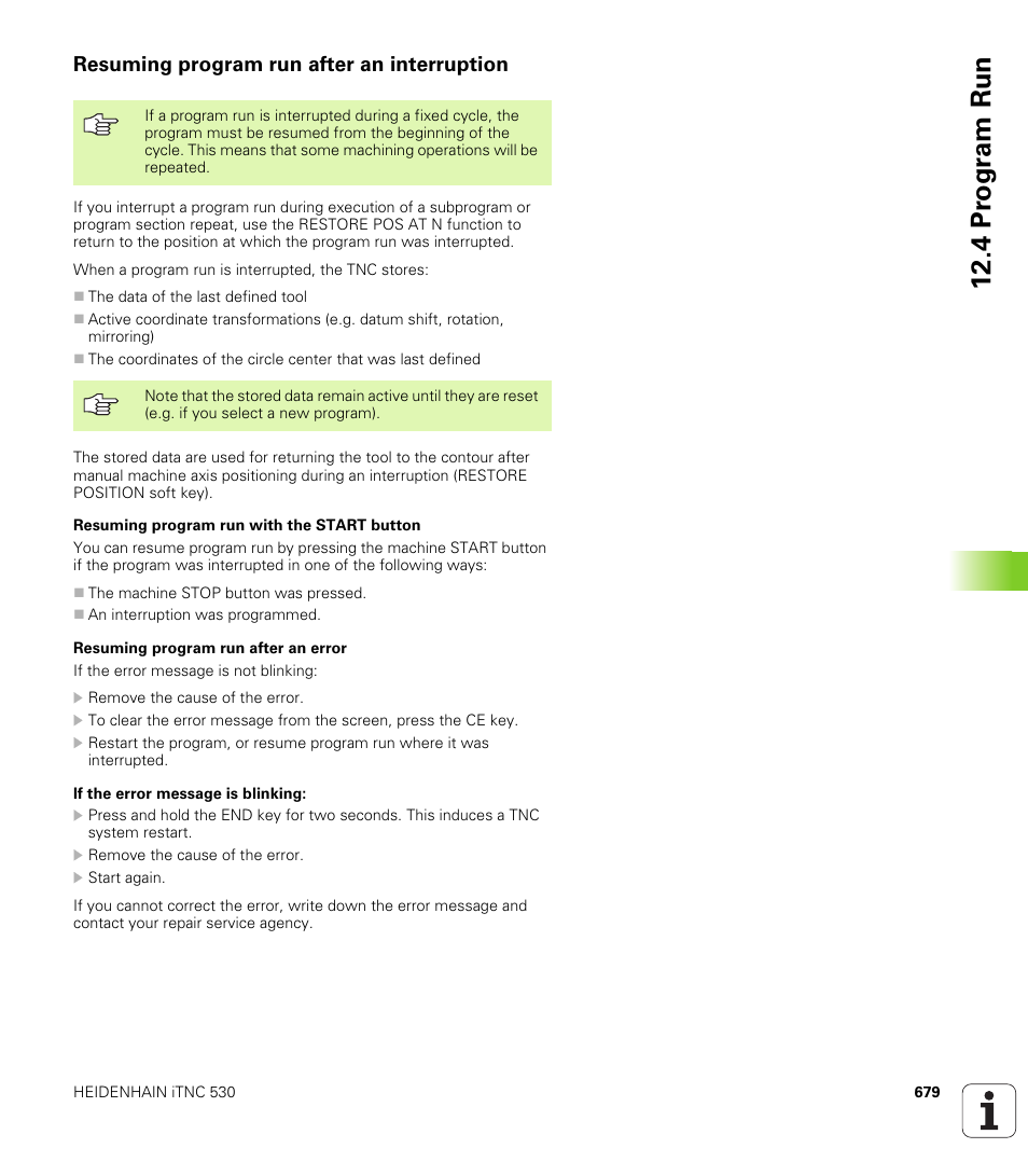 Resuming program run after an interruption, 4 pr ogr am run | HEIDENHAIN iTNC 530 (340 49x-04) User Manual | Page 679 / 789