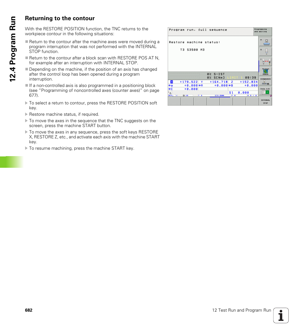 Returning to the contour, 4 pr ogr am run | HEIDENHAIN iTNC 530 (340 49x-04) User Manual | Page 682 / 789