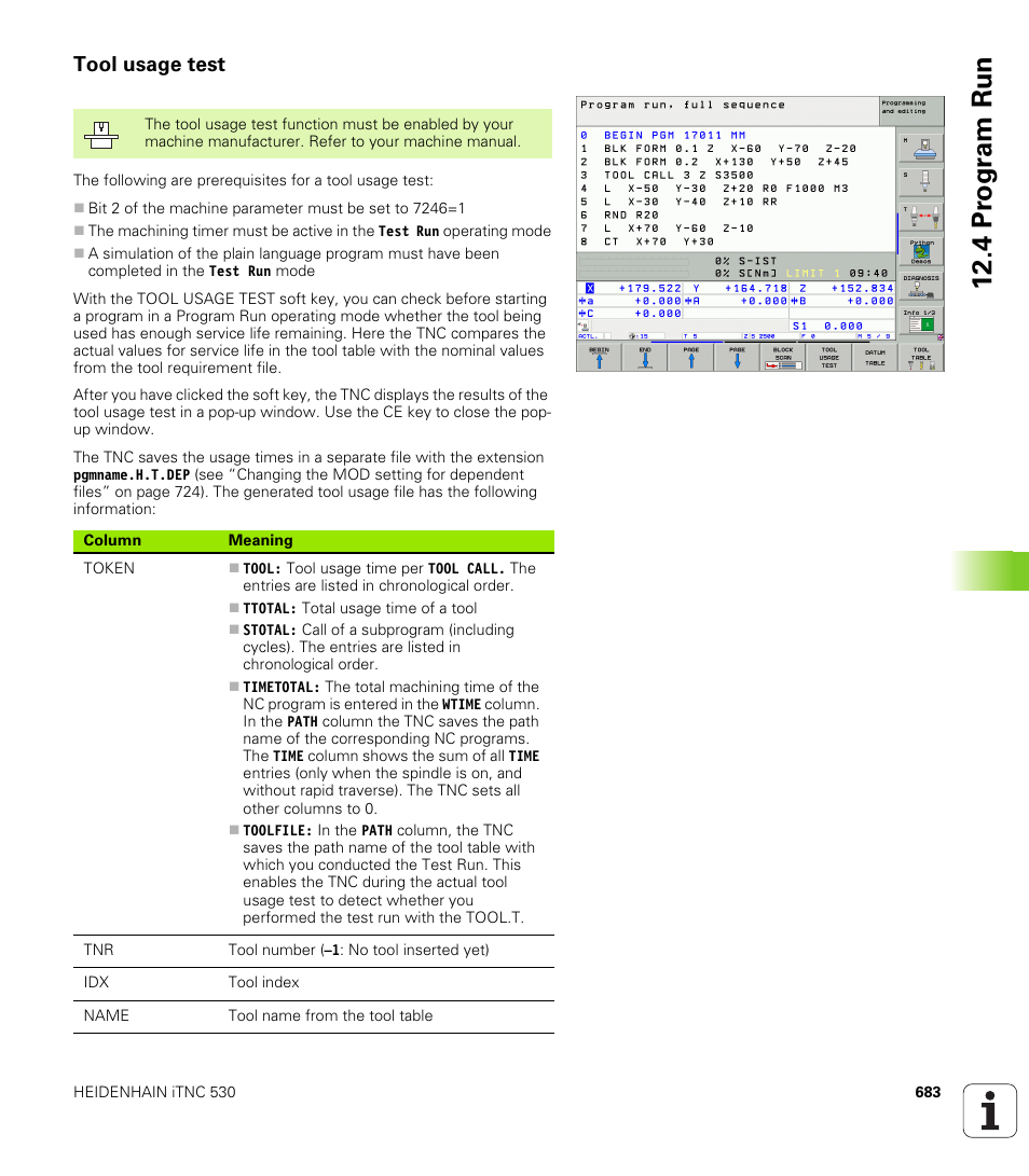 Tool usage test, 4 pr ogr am run | HEIDENHAIN iTNC 530 (340 49x-04) User Manual | Page 683 / 789