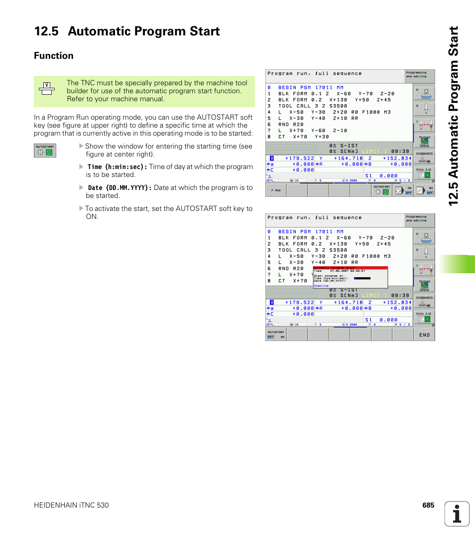 5 automatic program start, Function | HEIDENHAIN iTNC 530 (340 49x-04) User Manual | Page 685 / 789