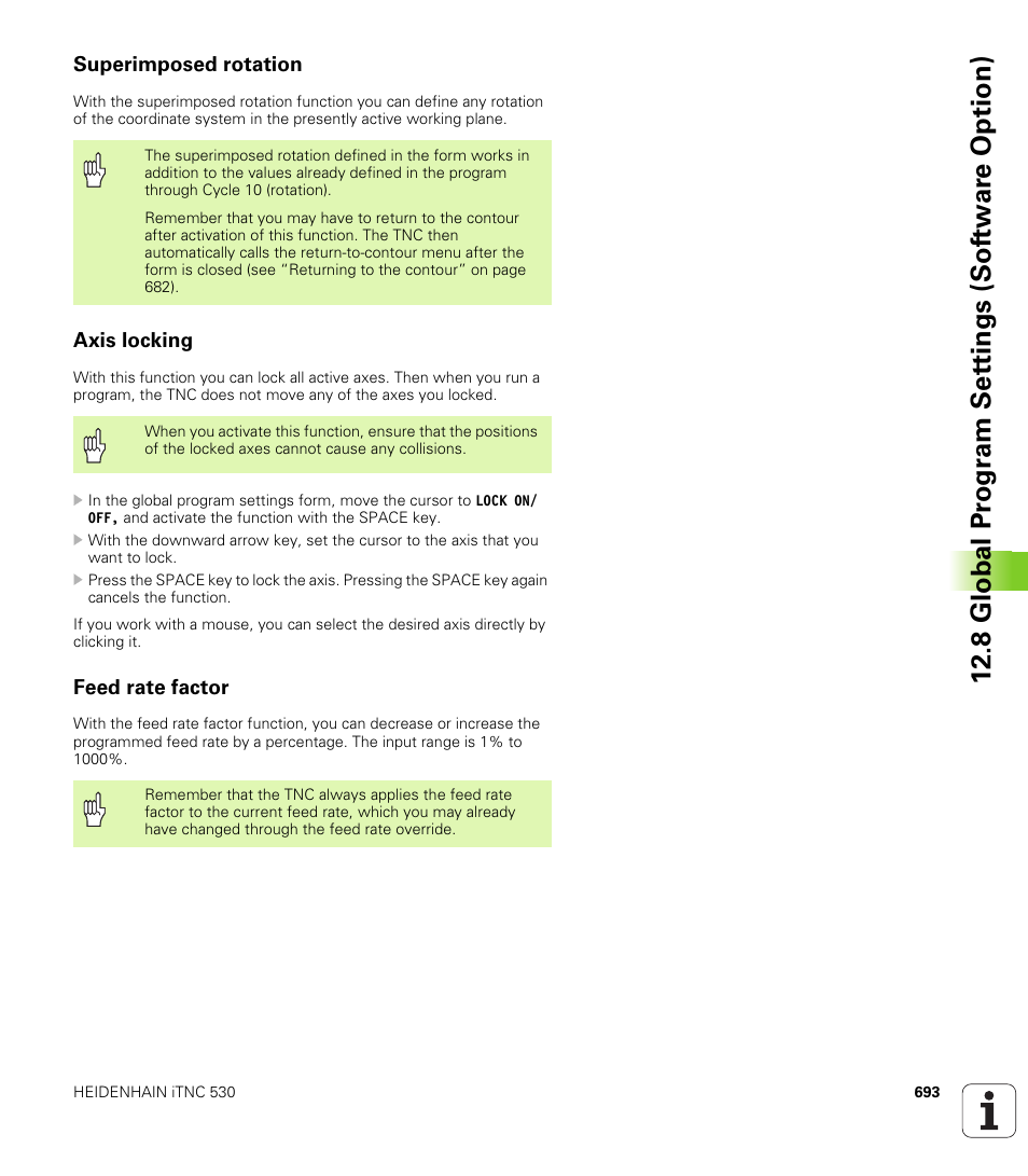 Superimposed rotation, Axis locking, Feed rate factor | 8 global pr ogr a m set tings (sof tw ar e option) | HEIDENHAIN iTNC 530 (340 49x-04) User Manual | Page 693 / 789