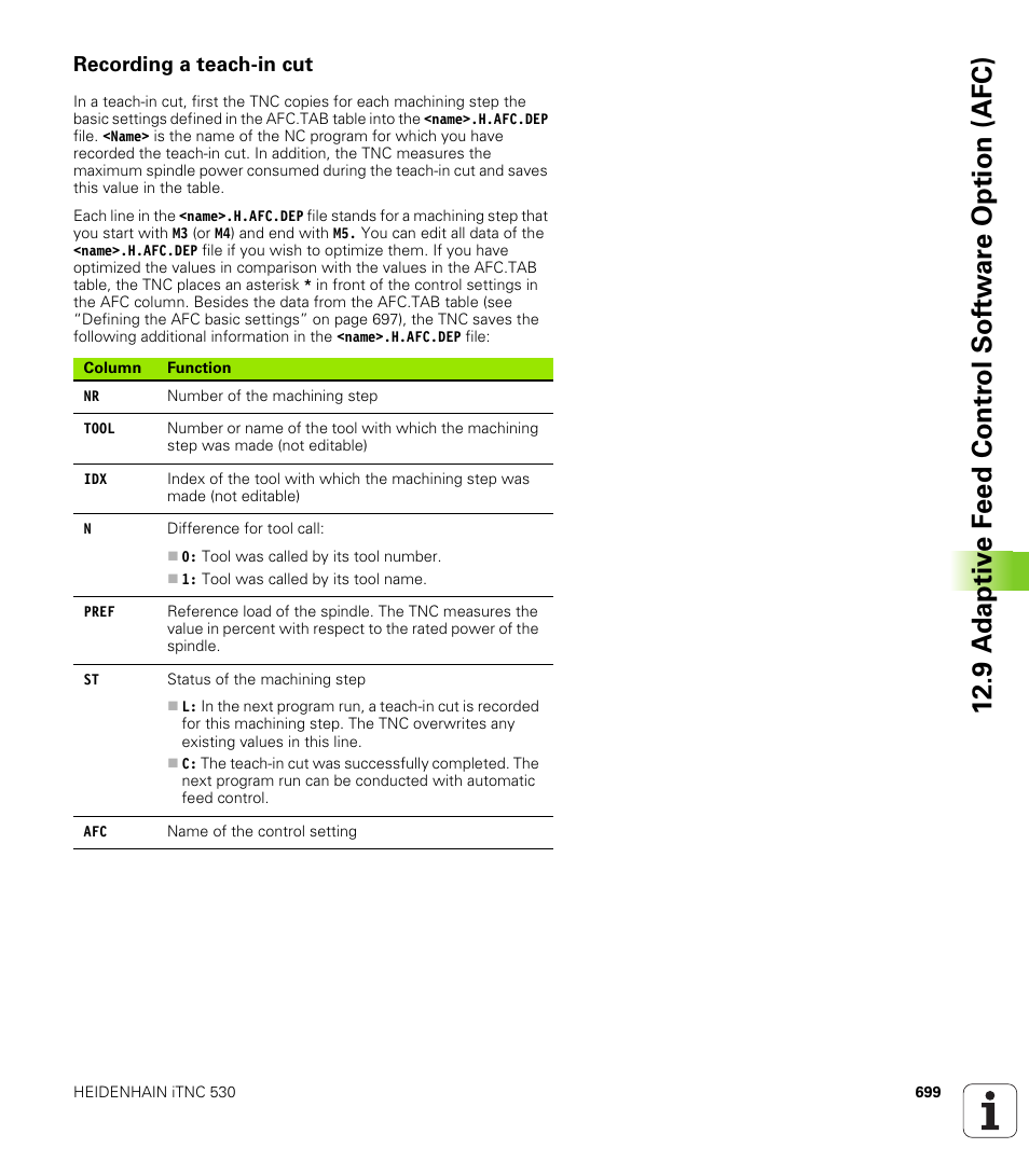 Recording a teach-in cut | HEIDENHAIN iTNC 530 (340 49x-04) User Manual | Page 699 / 789