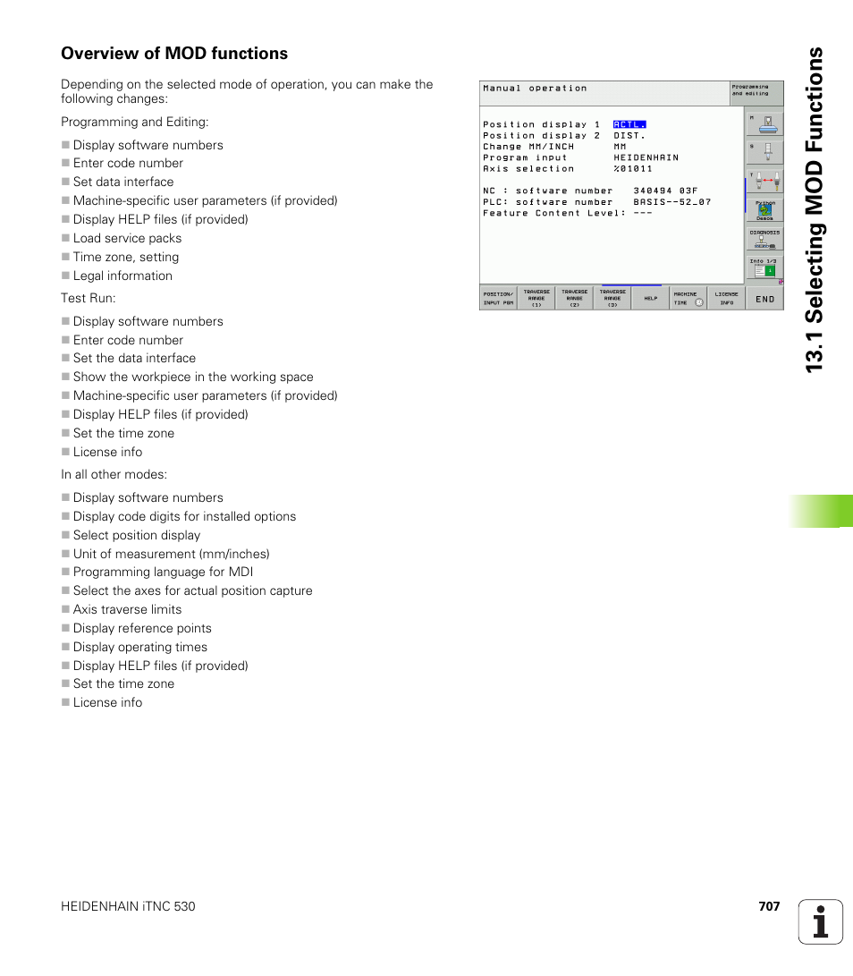 Overview of mod functions, 1 selecting mod f unctions | HEIDENHAIN iTNC 530 (340 49x-04) User Manual | Page 707 / 789