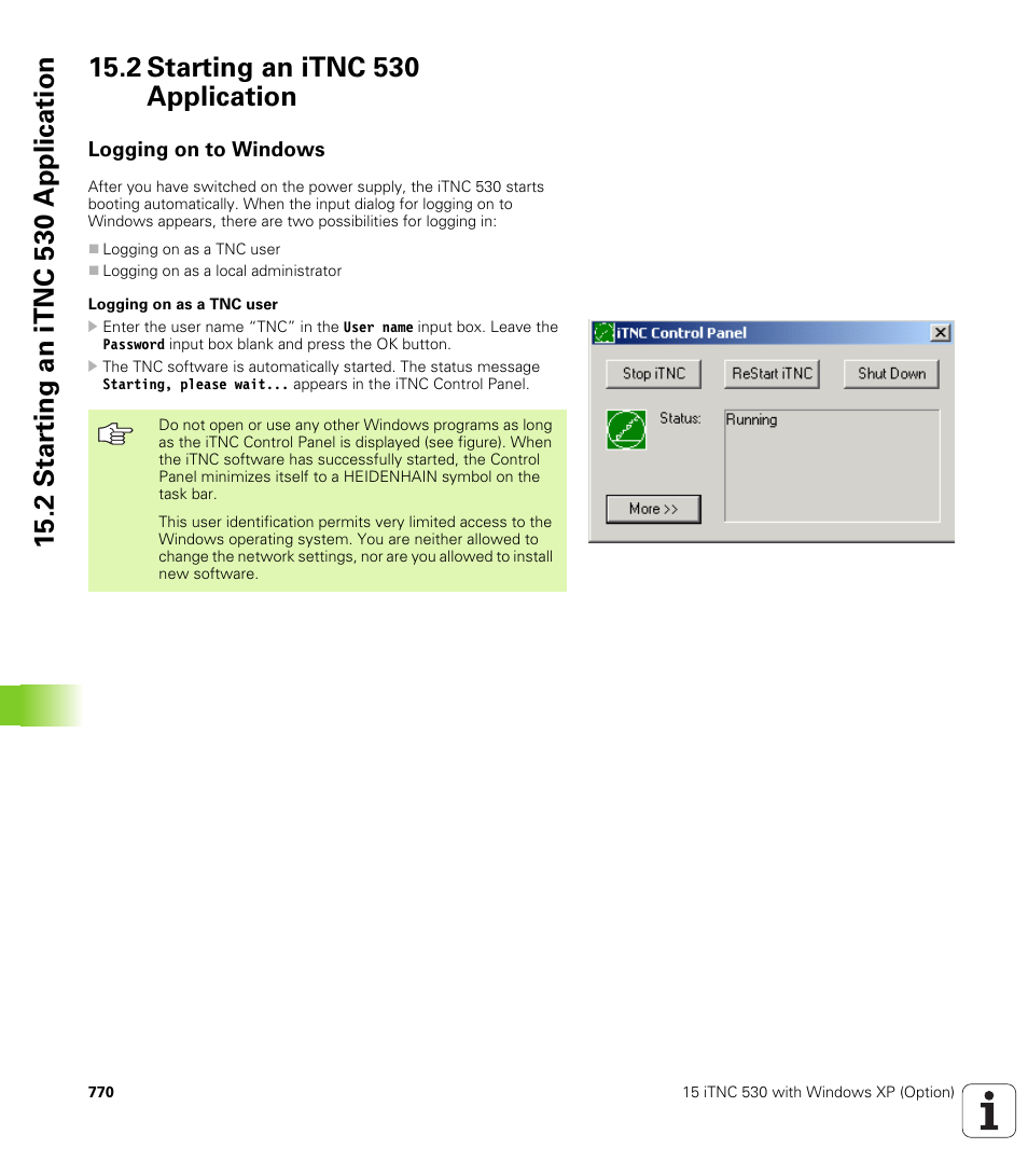 2 starting an itnc 530 application, Logging on to windows | HEIDENHAIN iTNC 530 (340 49x-04) User Manual | Page 770 / 789