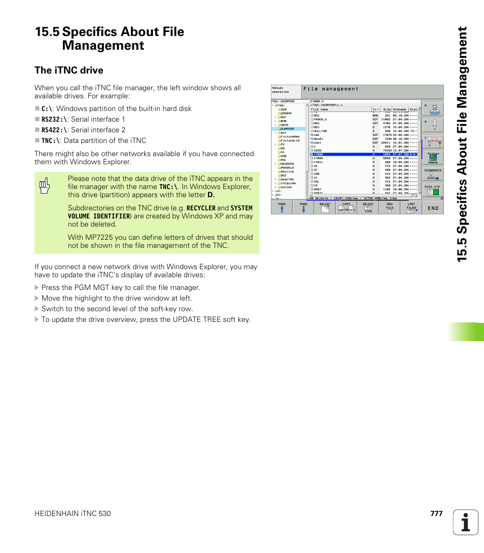 5 specifics about file management, The itnc drive | HEIDENHAIN iTNC 530 (340 49x-04) User Manual | Page 777 / 789