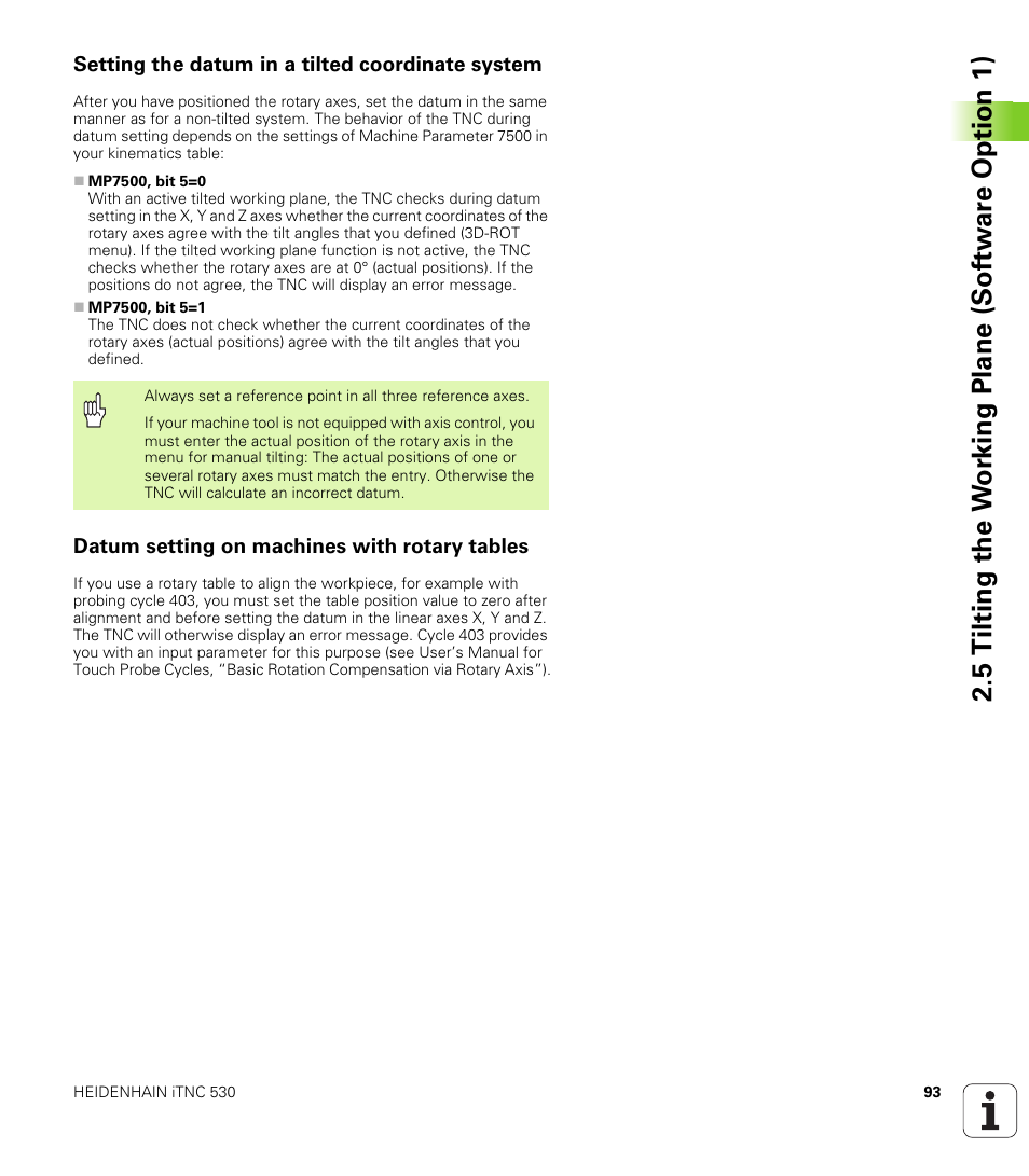 Setting the datum in a tilted coordinate system, Datum setting on machines with rotary tables | HEIDENHAIN iTNC 530 (340 49x-04) User Manual | Page 93 / 789