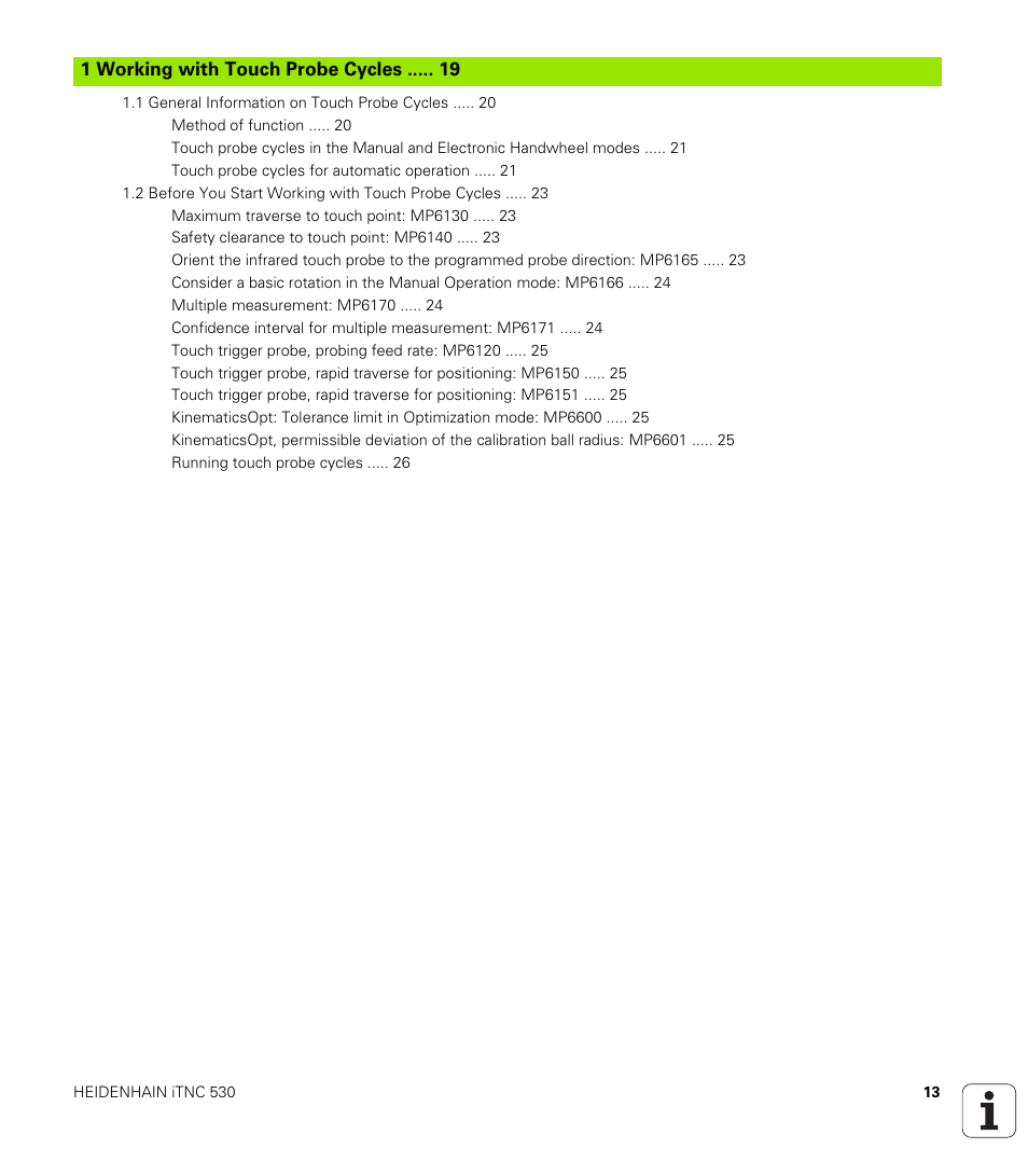 Introduction | HEIDENHAIN iTNC 530 (340 49x-04) Touch Probe Cycles User Manual | Page 13 / 191