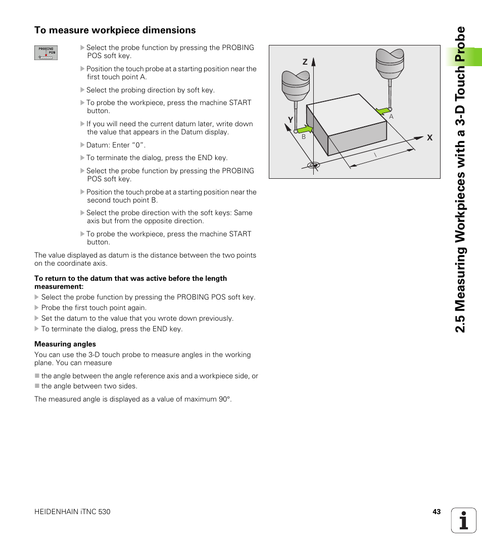 To measure workpiece dimensions | HEIDENHAIN iTNC 530 (340 49x-04) Touch Probe Cycles User Manual | Page 43 / 191