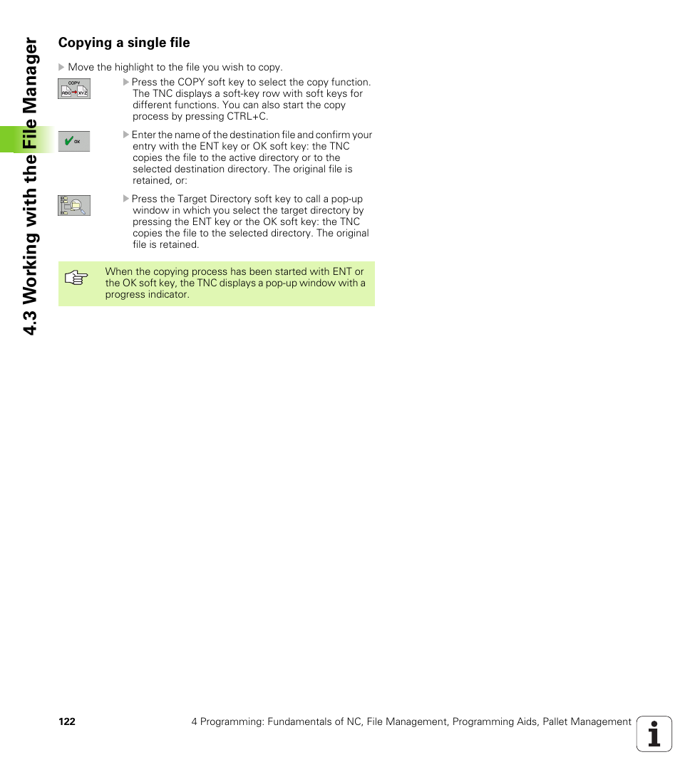 Copying a single file, 3 w o rk ing with the file manag e r | HEIDENHAIN iTNC 530 (340 49x-04) ISO programming User Manual | Page 122 / 703