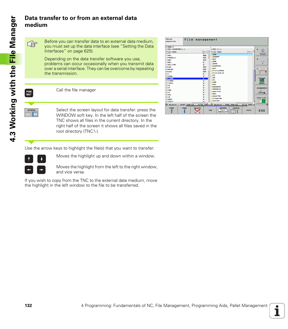 Data transfer to or from an external data medium, 3 w o rk ing with the file manag e r | HEIDENHAIN iTNC 530 (340 49x-04) ISO programming User Manual | Page 132 / 703