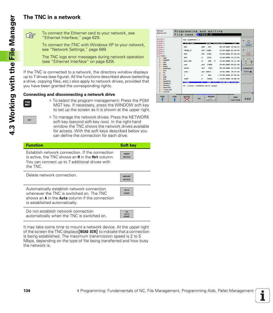 The tnc in a network, 3 w o rk ing with the file manag e r | HEIDENHAIN iTNC 530 (340 49x-04) ISO programming User Manual | Page 134 / 703
