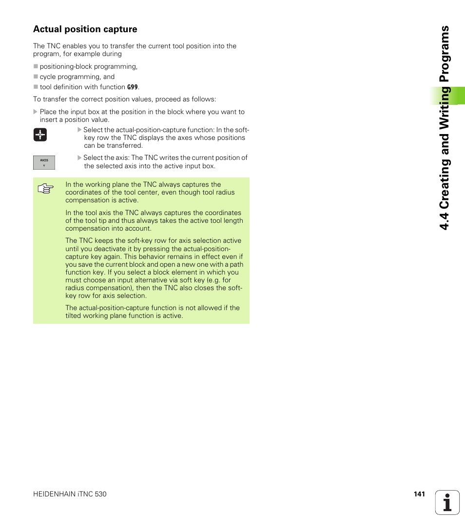 Actual position capture, 4 cr eating and w riting pr ogr a ms | HEIDENHAIN iTNC 530 (340 49x-04) ISO programming User Manual | Page 141 / 703