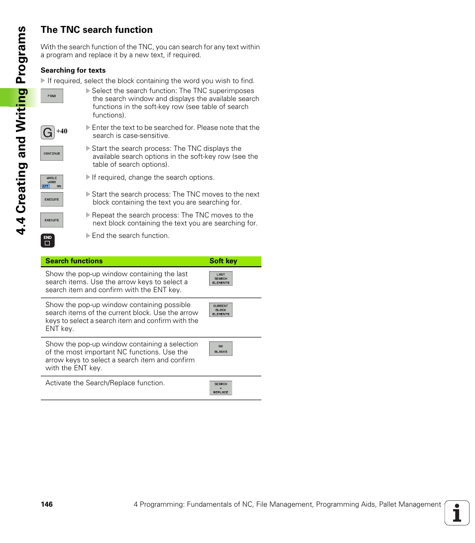 The tnc search function, 4 cr eating and w riting pr ogr a ms | HEIDENHAIN iTNC 530 (340 49x-04) ISO programming User Manual | Page 146 / 703