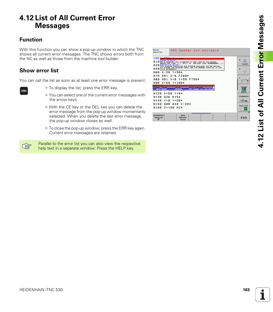 12 list of all current error messages, Function, Show error list | HEIDENHAIN iTNC 530 (340 49x-04) ISO programming User Manual | Page 163 / 703