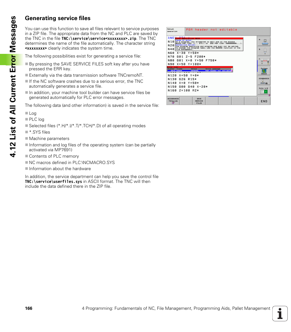 Generating service files, 12 list of all cur rent er ro r messag es | HEIDENHAIN iTNC 530 (340 49x-04) ISO programming User Manual | Page 166 / 703