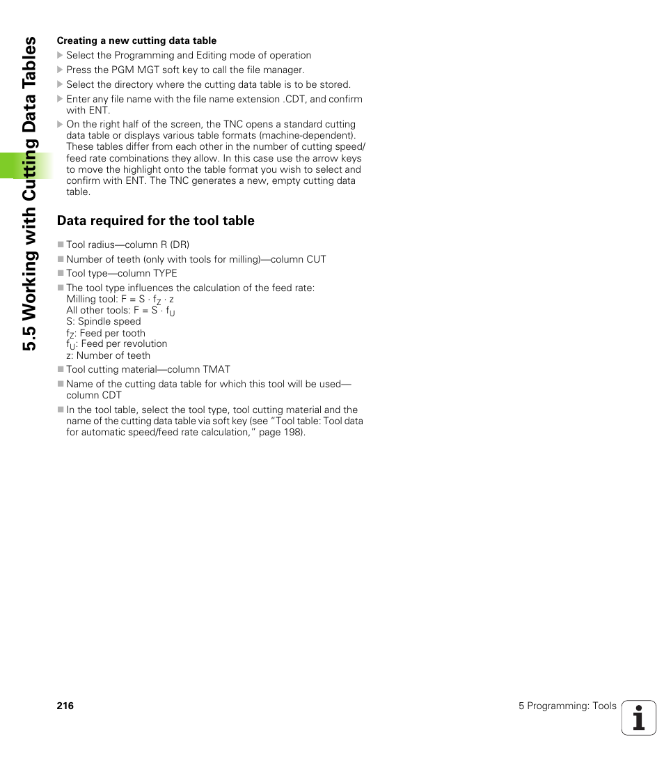 Data required for the tool table, 5 w o rk ing with cut ting d a ta t a bles | HEIDENHAIN iTNC 530 (340 49x-04) ISO programming User Manual | Page 216 / 703