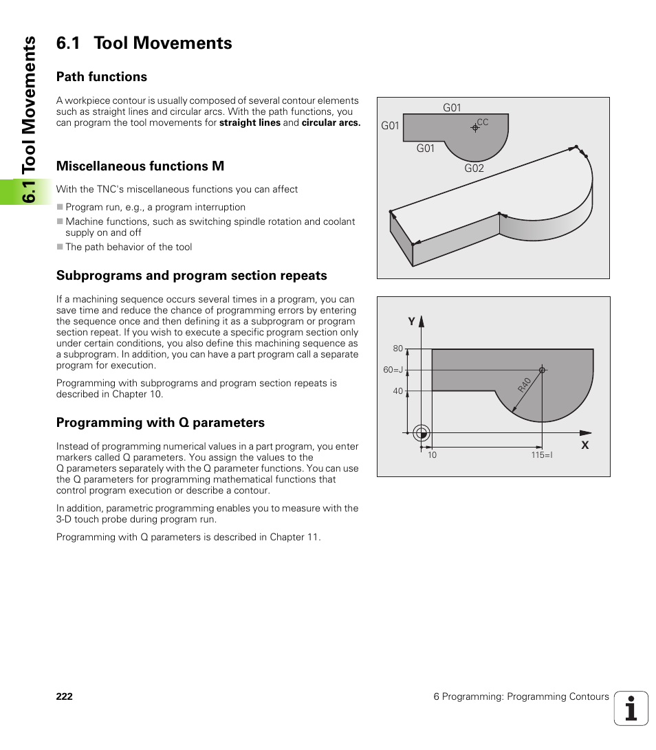 1 tool movements, Path functions, Miscellaneous functions m | Subprograms and program section repeats, Programming with q parameters, 1 t ool mo v e ments 6.1 tool movements | HEIDENHAIN iTNC 530 (340 49x-04) ISO programming User Manual | Page 222 / 703