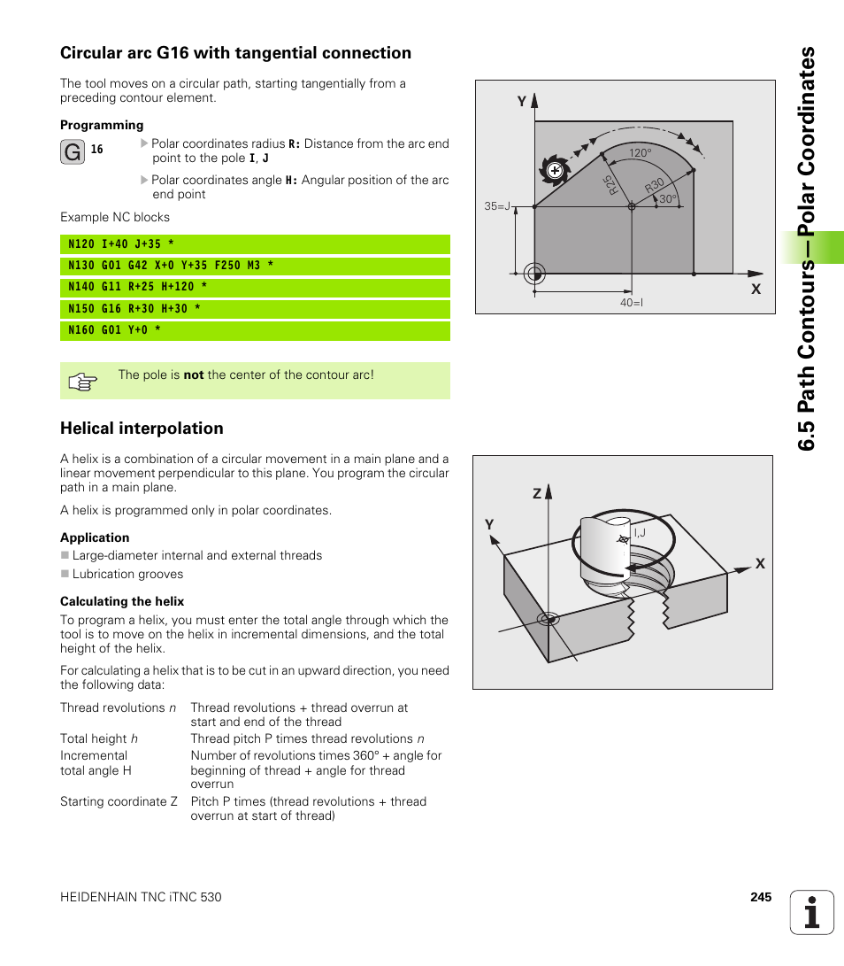 Circular arc g16 with tangential connection, Helical interpolation, 5 p a th cont ours—p o lar coor dinat e s | HEIDENHAIN iTNC 530 (340 49x-04) ISO programming User Manual | Page 245 / 703