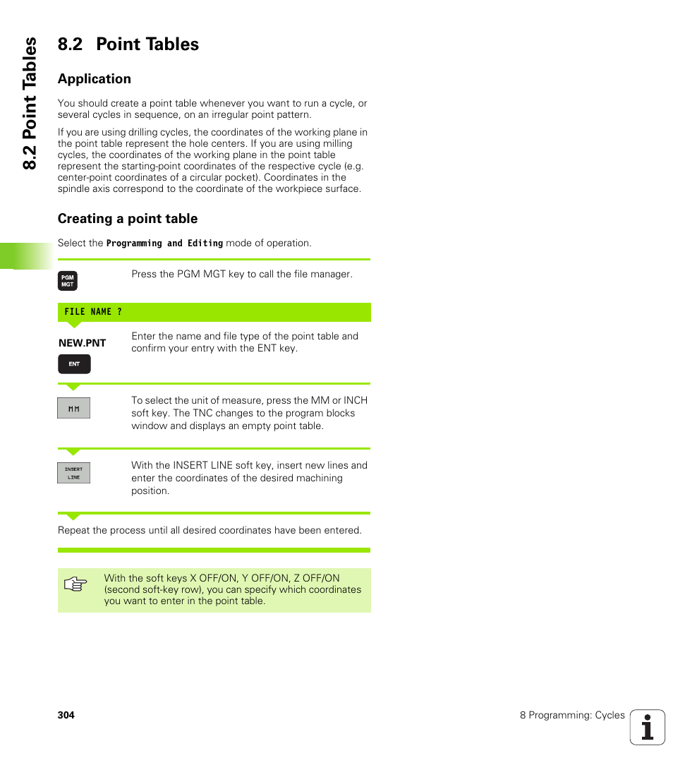 2 point tables, Application, Creating a point table | 2 p o int t a bles 8.2 point tables | HEIDENHAIN iTNC 530 (340 49x-04) ISO programming User Manual | Page 304 / 703