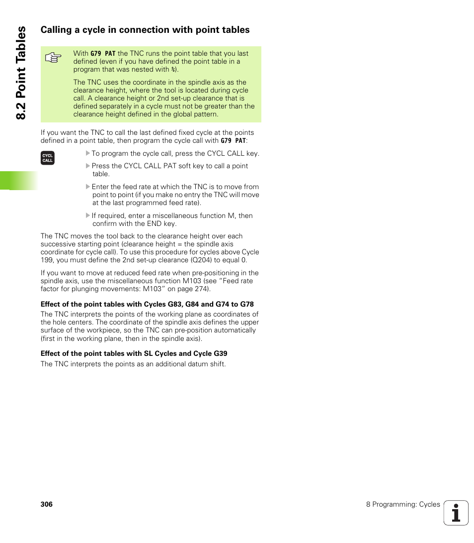 Calling a cycle in connection with point tables, 2 p o int t a bles | HEIDENHAIN iTNC 530 (340 49x-04) ISO programming User Manual | Page 306 / 703