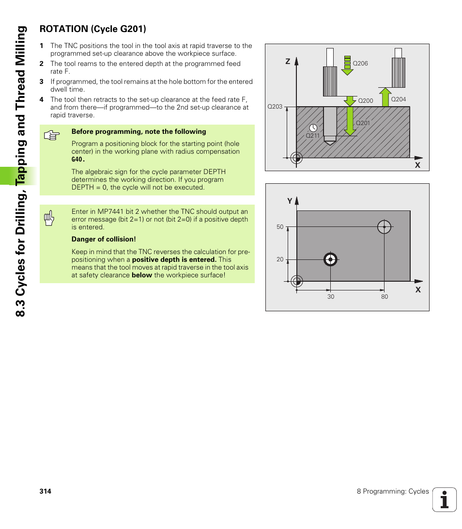 Rotation (cycle g201) | HEIDENHAIN iTNC 530 (340 49x-04) ISO programming User Manual | Page 314 / 703