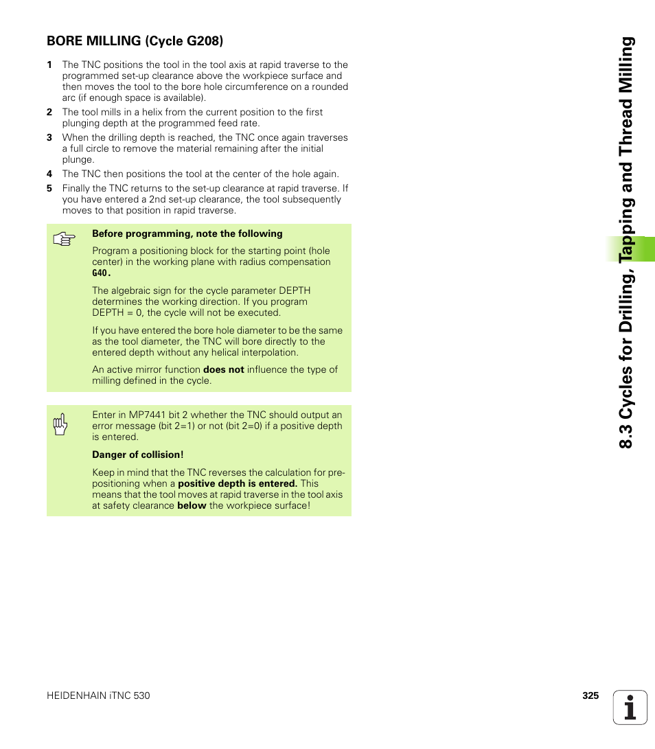 Bore milling (cycle g208) | HEIDENHAIN iTNC 530 (340 49x-04) ISO programming User Manual | Page 325 / 703