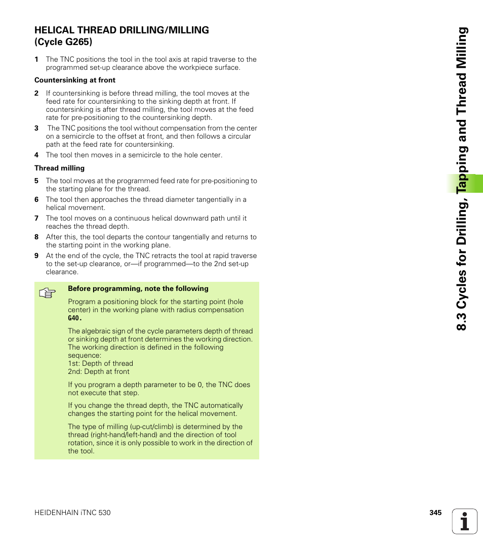 Helical thread drilling/milling (cycle g265) | HEIDENHAIN iTNC 530 (340 49x-04) ISO programming User Manual | Page 345 / 703