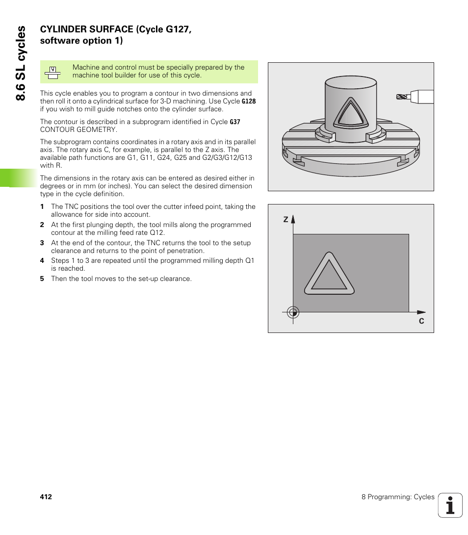 Cylinder surface (cycle g127, software option 1), 6 sl c y cles | HEIDENHAIN iTNC 530 (340 49x-04) ISO programming User Manual | Page 412 / 703