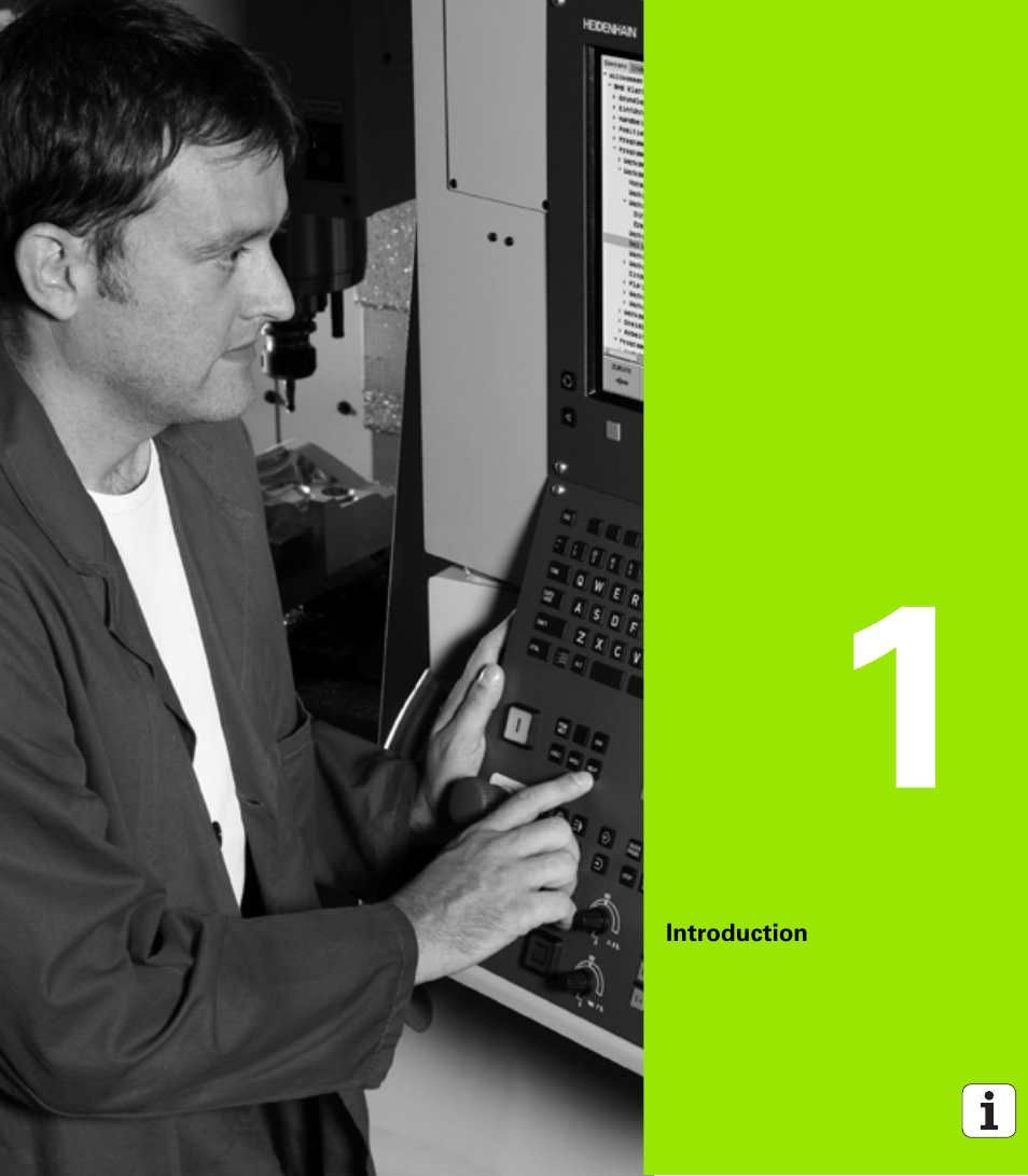 Introduction, 1 introduction | HEIDENHAIN iTNC 530 (340 49x-04) ISO programming User Manual | Page 45 / 703