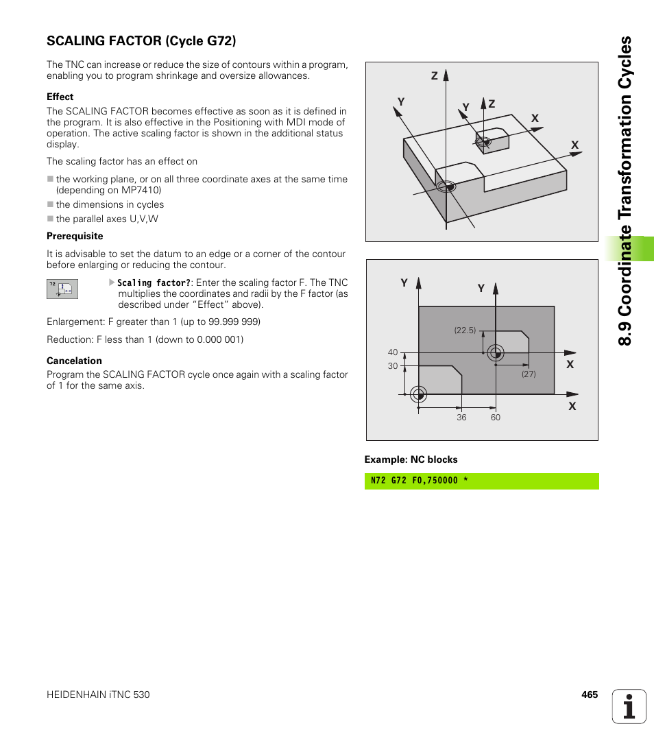 Scaling factor (cycle g72), 9 coor dinat e t ransf or mation cy cles | HEIDENHAIN iTNC 530 (340 49x-04) ISO programming User Manual | Page 465 / 703