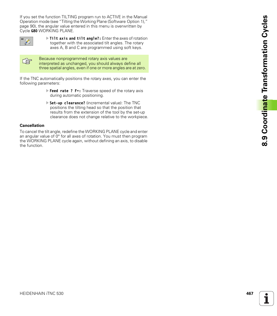 9 coor dinat e t ransf or mation cy cles | HEIDENHAIN iTNC 530 (340 49x-04) ISO programming User Manual | Page 467 / 703
