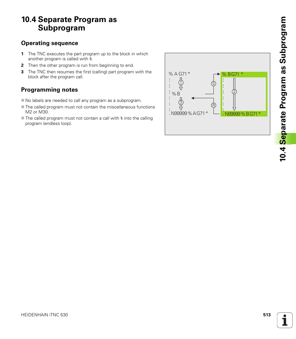4 separate program as subprogram, Operating sequence, Programming notes | HEIDENHAIN iTNC 530 (340 49x-04) ISO programming User Manual | Page 513 / 703