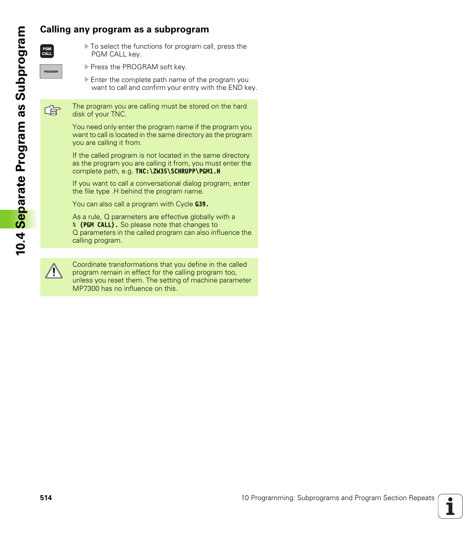 Calling any program as a subprogram, 10 .4 separ a te pr ogr am as subpr ogr am | HEIDENHAIN iTNC 530 (340 49x-04) ISO programming User Manual | Page 514 / 703