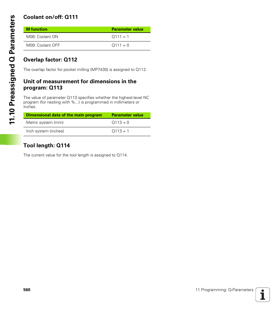Coolant on/off: q111, Overlap factor: q112, Tool length: q114 | HEIDENHAIN iTNC 530 (340 49x-04) ISO programming User Manual | Page 560 / 703