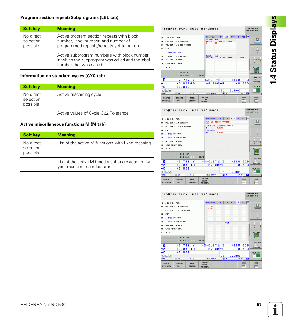 4 stat us displa ys | HEIDENHAIN iTNC 530 (340 49x-04) ISO programming User Manual | Page 57 / 703