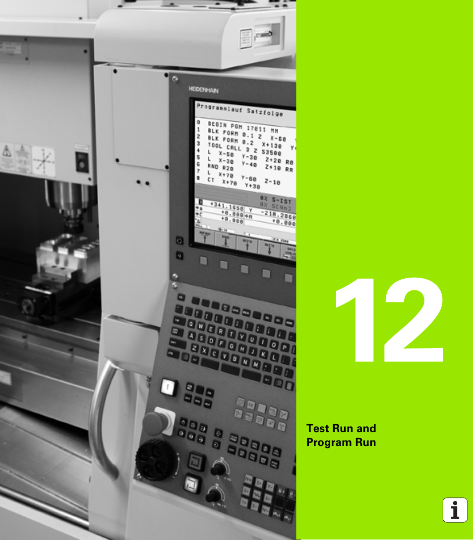Test run and program run, 12 test run and program run | HEIDENHAIN iTNC 530 (340 49x-04) ISO programming User Manual | Page 571 / 703